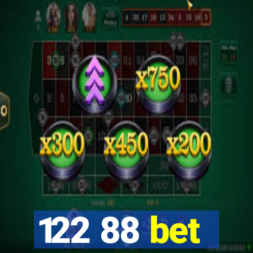122 88 bet